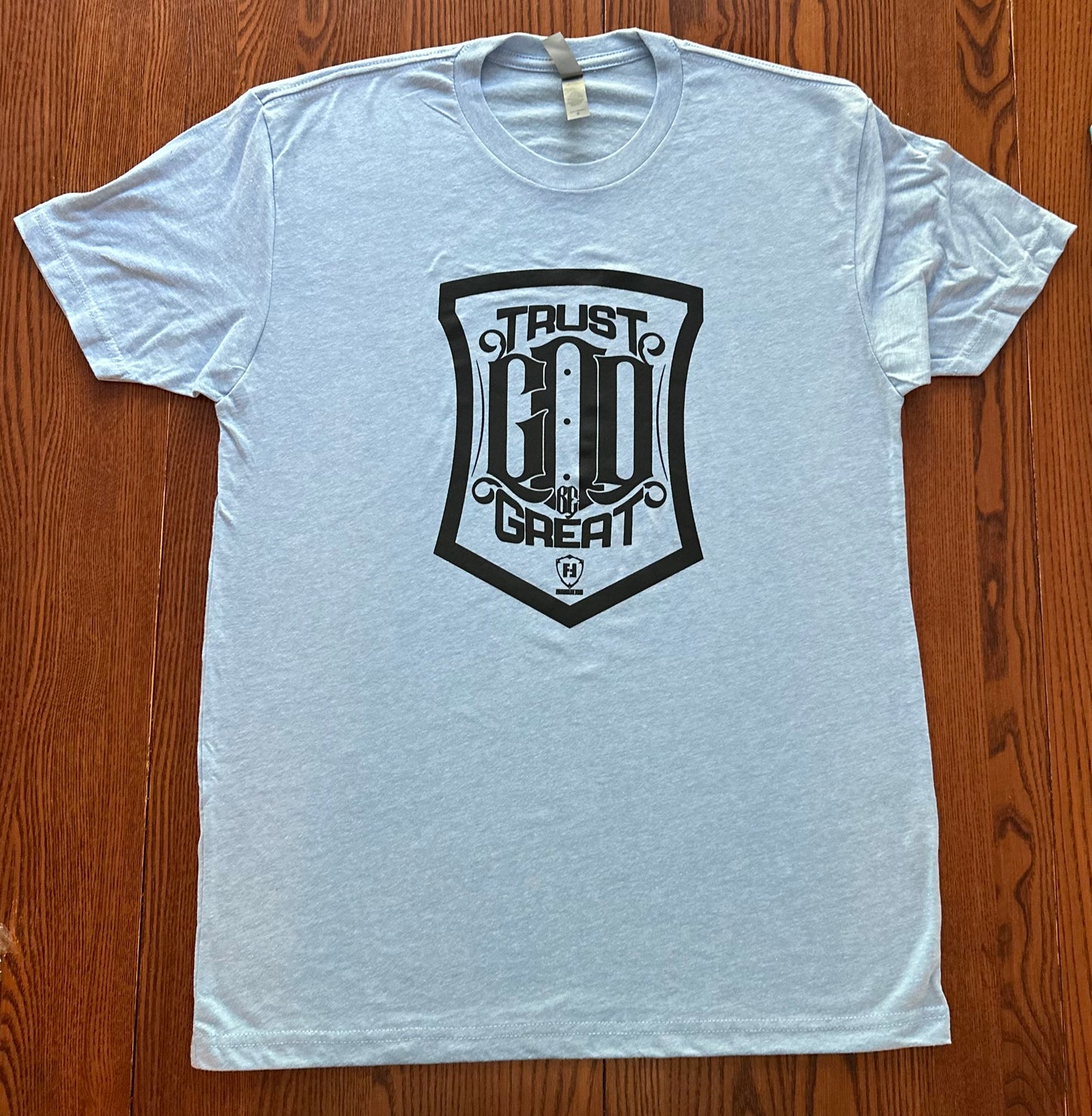 Trust God Be Great Shield (Sky Blue with Black Print)